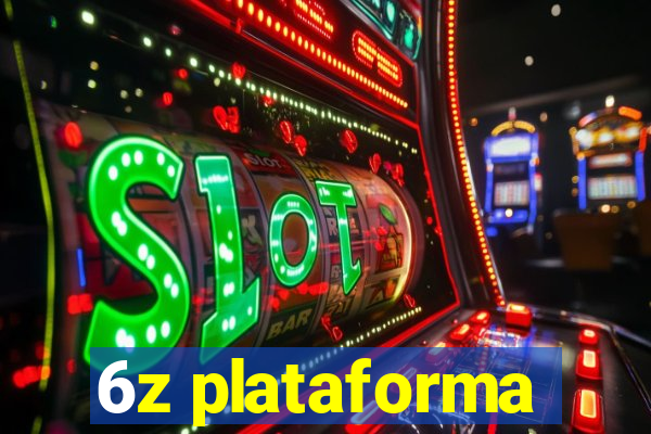 6z plataforma